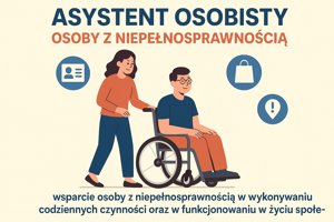 Zdjęcie główne dla wydarzenia: Nabór uczestników do Programu „Asystent osobisty osoby z niepełnosprawnością”–edycja 2026